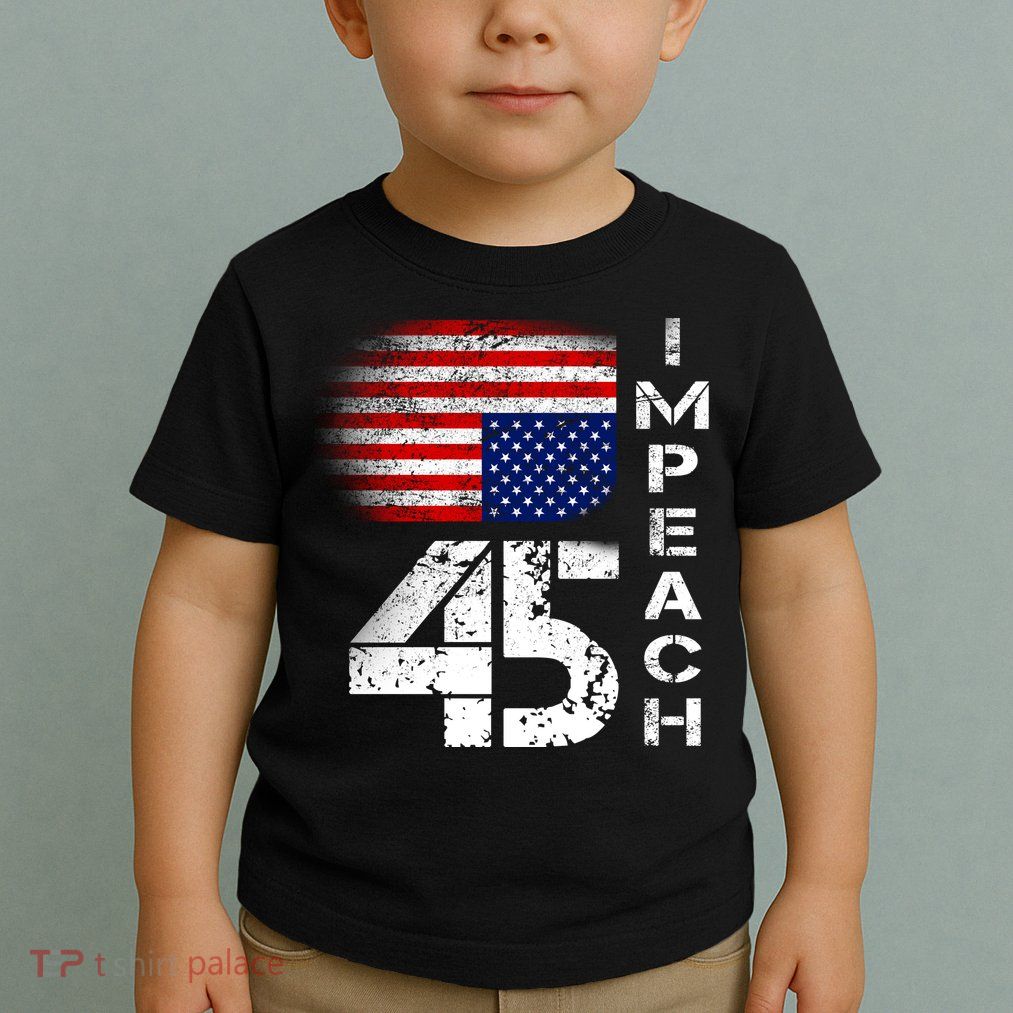 Impeach 45 Upside down Flag  Toddler T-Shirt