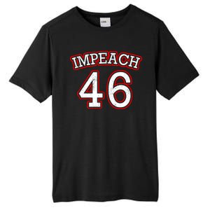 Impeach 46 Joe Biden Republican Conservative Anti-Biden  Tall Fusion ChromaSoft Performance T-Shirt