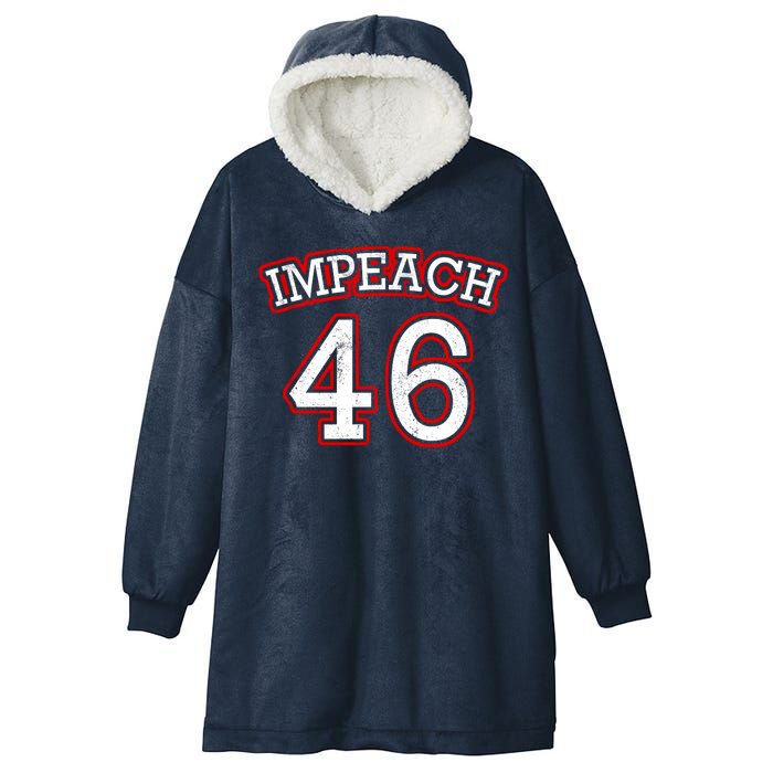 Impeach 46 Joe Biden Republican Conservative Anti-Biden  Hooded Wearable Blanket