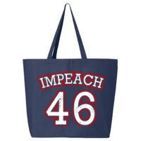 Impeach 46 Joe Biden Republican Conservative Anti-Biden  25L Jumbo Tote