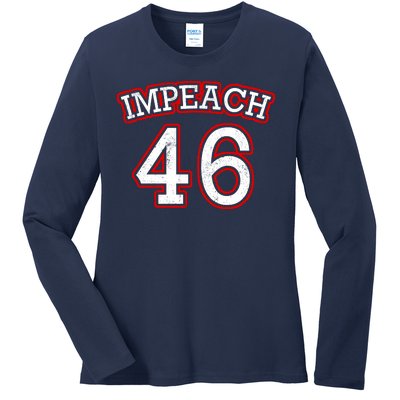 Impeach 46 Joe Biden Republican Conservative Anti-Biden  Ladies Long Sleeve Shirt