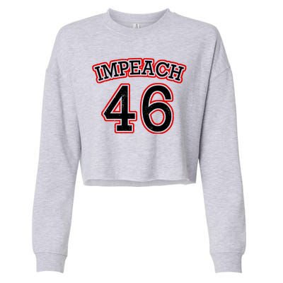 Impeach 46 Joe Biden Republican Conservative Anti-Biden  Cropped Pullover Crew