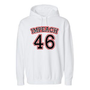 Impeach 46 Joe Biden Republican Conservative Anti-Biden  Garment-Dyed Fleece Hoodie