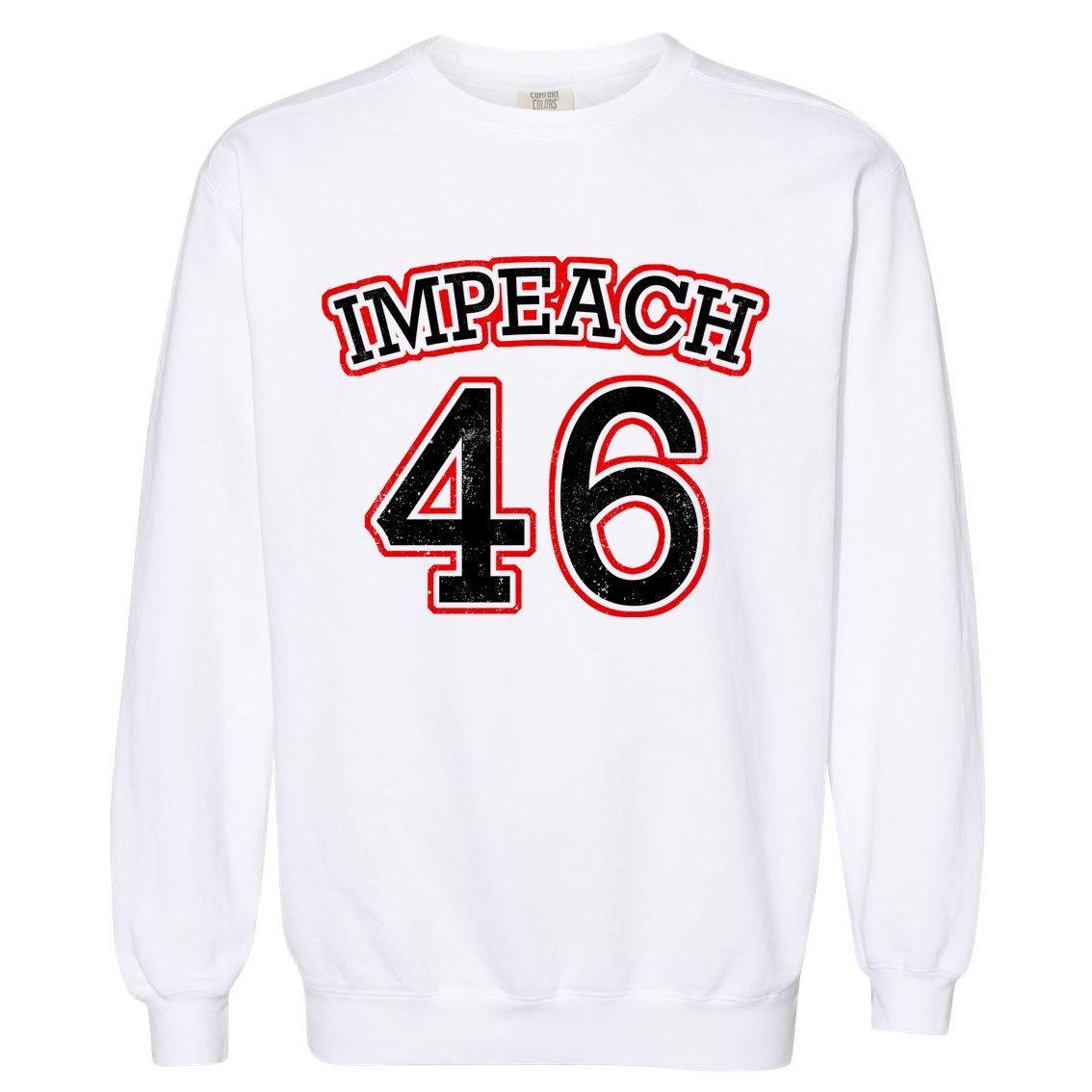 Impeach 46 Joe Biden Republican Conservative Anti-Biden  Garment-Dyed Sweatshirt