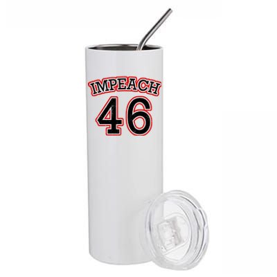 Impeach 46 Joe Biden Republican Conservative Anti-Biden  Stainless Steel Tumbler