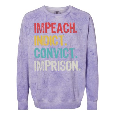 Impeach Indict Convict Imprison  Colorblast Crewneck Sweatshirt