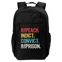 Impeach Indict Convict Imprison  Backpack