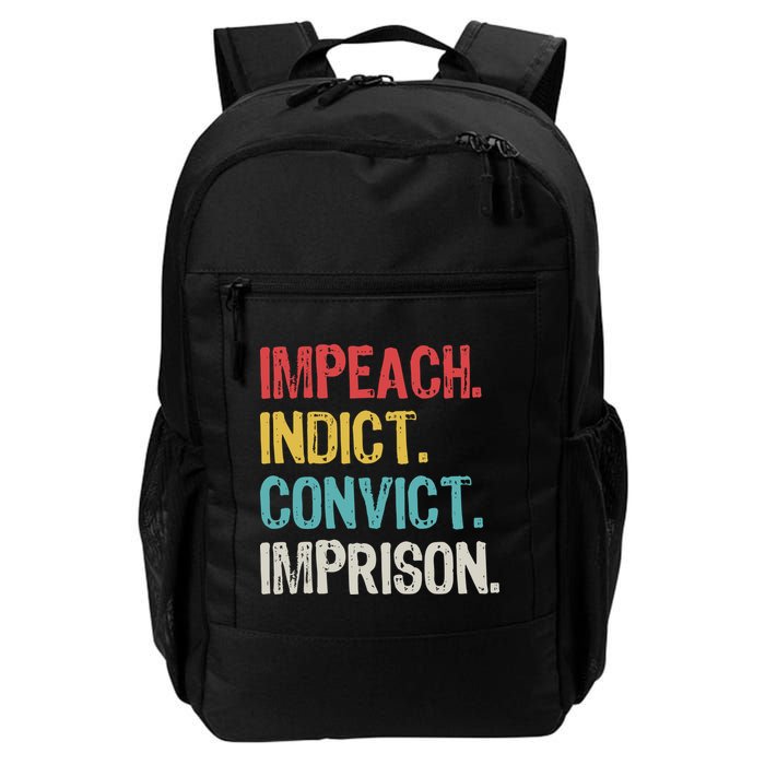 Impeach Indict Convict Imprison  Backpack