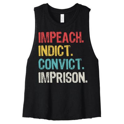 Impeach Indict Convict Imprison  Women's Racerback Cropped Tank