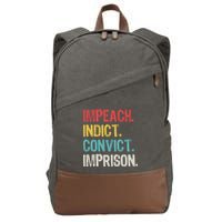 Impeach Indict Convict Imprison  Cotton Canvas Backpack