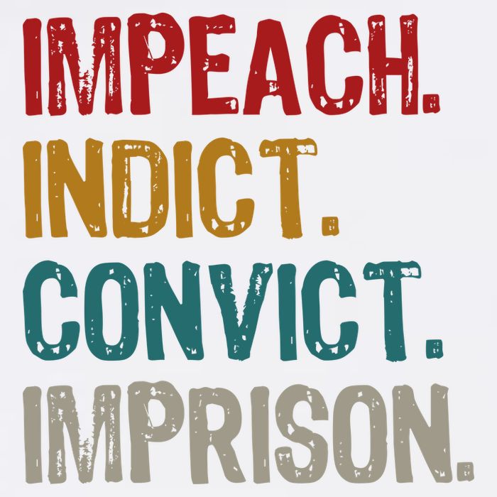 Impeach Indict Convict Imprison  Garment-Dyed Sweatshirt