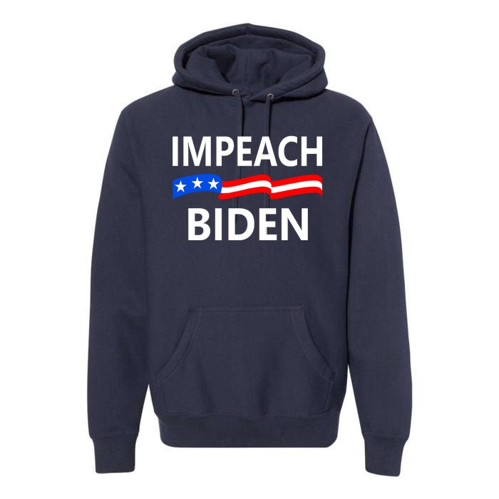 Impeach Joe Biden Remove From Office Premium Hoodie