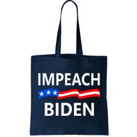 Impeach Joe Biden Remove From Office Tote Bag