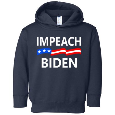 Impeach Joe Biden Remove From Office Toddler Hoodie