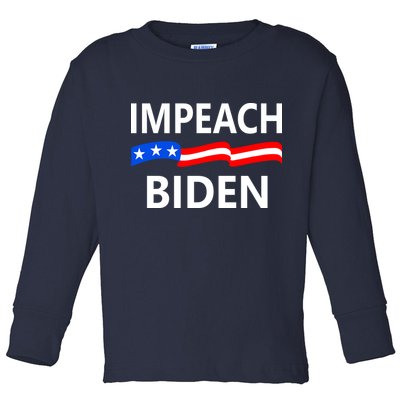 Impeach Joe Biden Remove From Office Toddler Long Sleeve Shirt