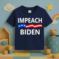 Impeach Joe Biden Remove From Office Toddler T-Shirt