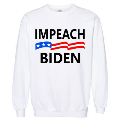 Impeach Joe Biden Remove From Office Garment-Dyed Sweatshirt