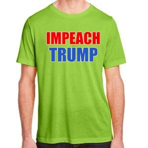 Impeach President Donald Trump Anti-Trump Adult ChromaSoft Performance T-Shirt