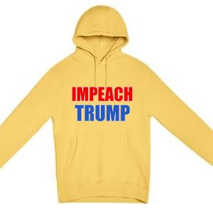 Impeach President Donald Trump Anti-Trump Premium Pullover Hoodie