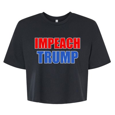 Impeach President Donald Trump Anti-Trump Bella+Canvas Jersey Crop Tee