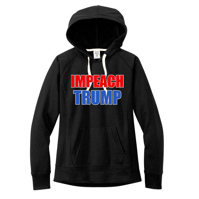 Impeach President Donald Trump Anti-Trump Women's Fleece Hoodie