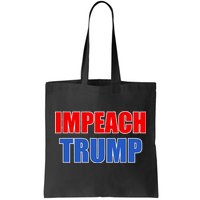 Impeach President Donald Trump Anti-Trump Tote Bag