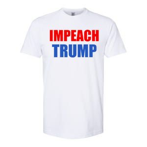 Impeach President Donald Trump Anti-Trump Softstyle CVC T-Shirt