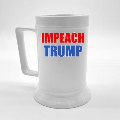 Impeach President Donald Trump Anti-Trump Beer Stein