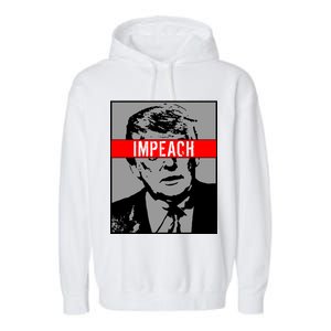 Impeach President Donald Trump Anti Trump Resist Garment-Dyed Fleece Hoodie