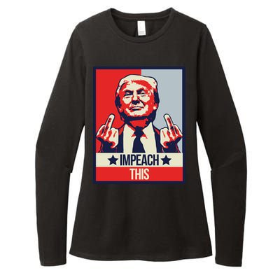 Impeach This Pro Donald Trump Supporter Womens CVC Long Sleeve Shirt