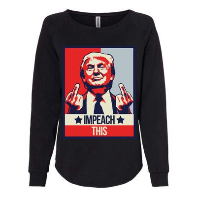 Impeach This Pro Donald Trump Supporter Womens California Wash Sweatshirt