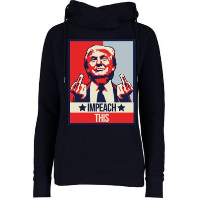 Impeach This Pro Donald Trump Supporter Womens Funnel Neck Pullover Hood