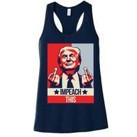 Impeach This Pro Donald Trump Supporter Women's Racerback Tank