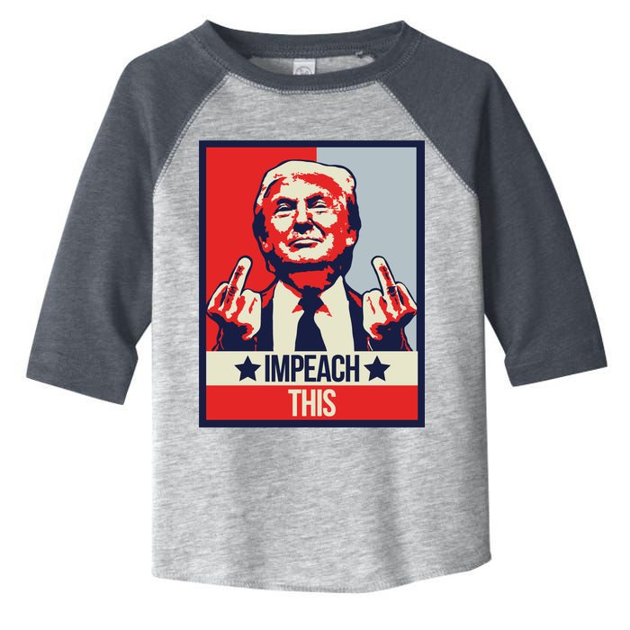 Impeach This Pro Donald Trump Supporter Toddler Fine Jersey T-Shirt