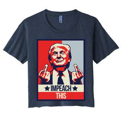 Impeach This Pro Donald Trump Supporter Women's Crop Top Tee