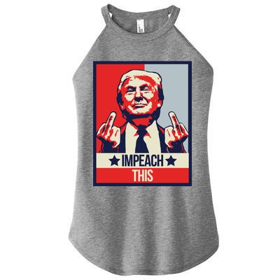 Impeach This Pro Donald Trump Supporter Women's Perfect Tri Rocker Tank