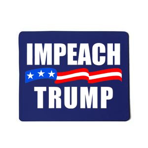 Impeach Trump Resist Anti Trump Mousepad