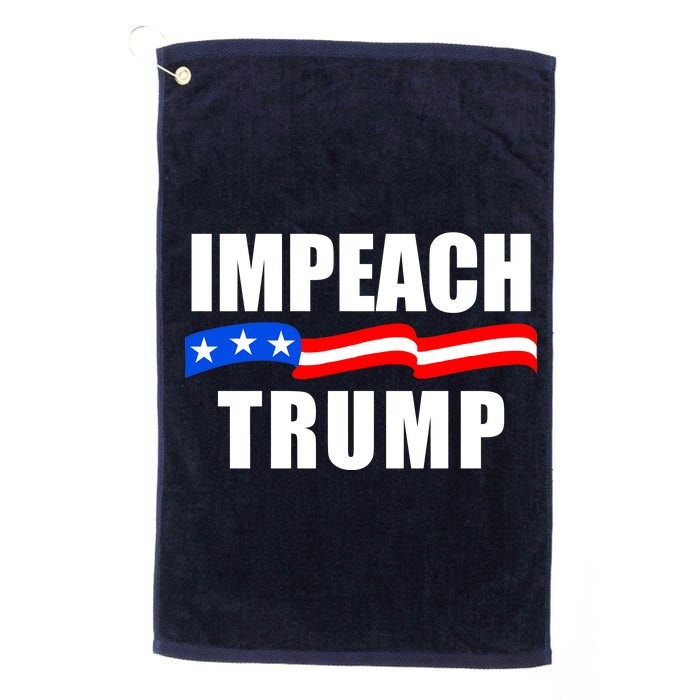 Impeach Trump Resist Anti Trump Platinum Collection Golf Towel