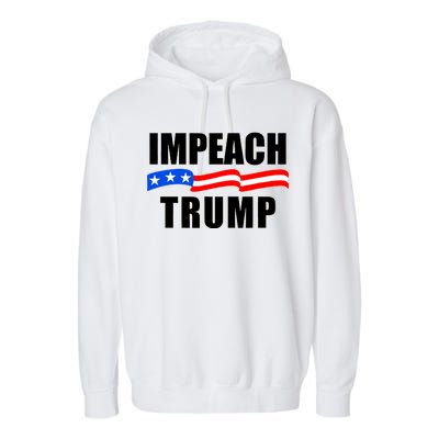 Impeach Trump Resist Anti Trump Garment-Dyed Fleece Hoodie