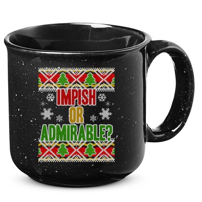 Impish or Admirable Ugly Christmas 15oz Campfire Ceramic Mug