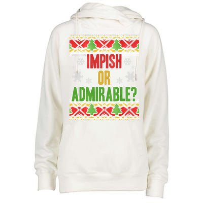 Impish or Admirable Ugly Christmas Womens Funnel Neck Pullover Hood