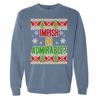 Impish or Admirable Ugly Christmas Garment-Dyed Sweatshirt