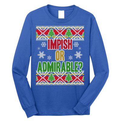 Impish or Admirable Ugly Christmas Long Sleeve Shirt