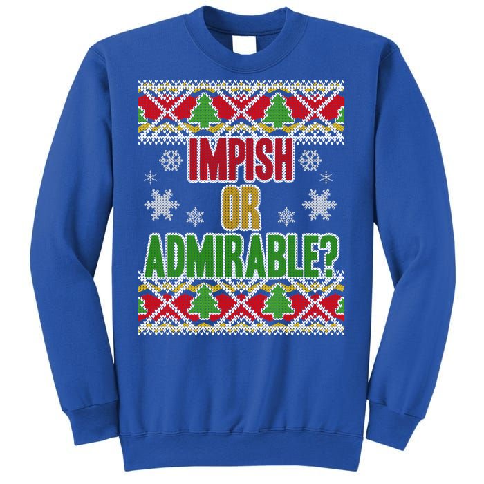 Impish or Admirable Ugly Christmas Sweatshirt