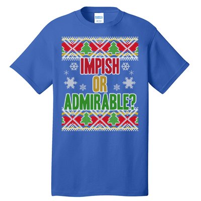 Impish or Admirable Ugly Christmas Tall T-Shirt