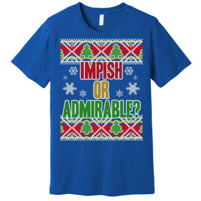 Impish or Admirable Ugly Christmas Premium T-Shirt