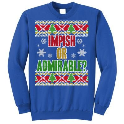 Impish or Admirable Ugly Christmas Tall Sweatshirt