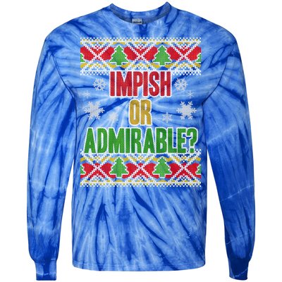 Impish or Admirable Ugly Christmas Tie-Dye Long Sleeve Shirt