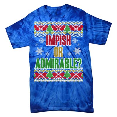 Impish or Admirable Ugly Christmas Tie-Dye T-Shirt