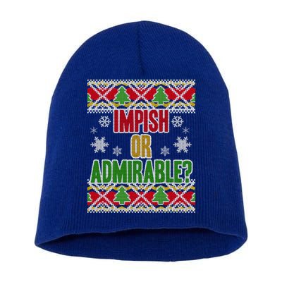 Impish or Admirable Ugly Christmas Short Acrylic Beanie